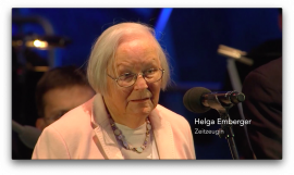 Helga Emberger, Zeitzeugin