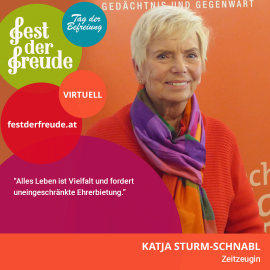 Fest der Freude 2021, Statement Katja Sturm-Schnabl, Zeitzeugin