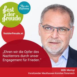 Fest der Freude 2022 Statement Willi Mernyi, Vorsitzender Mauthausen Komitee Österreich